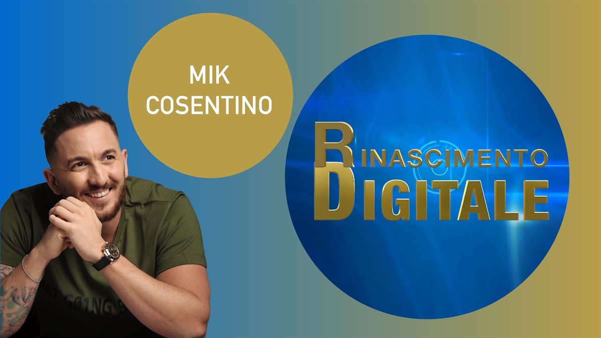 Mik Cosentino lands on TV hosting the program Rinascimento Digitale